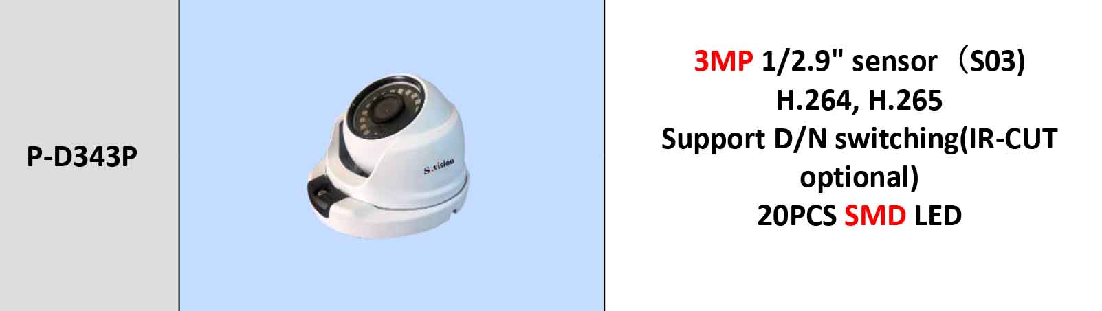 مشخصات دوربین مداربسته دام اس ویژن مدل Svision P-D343P 