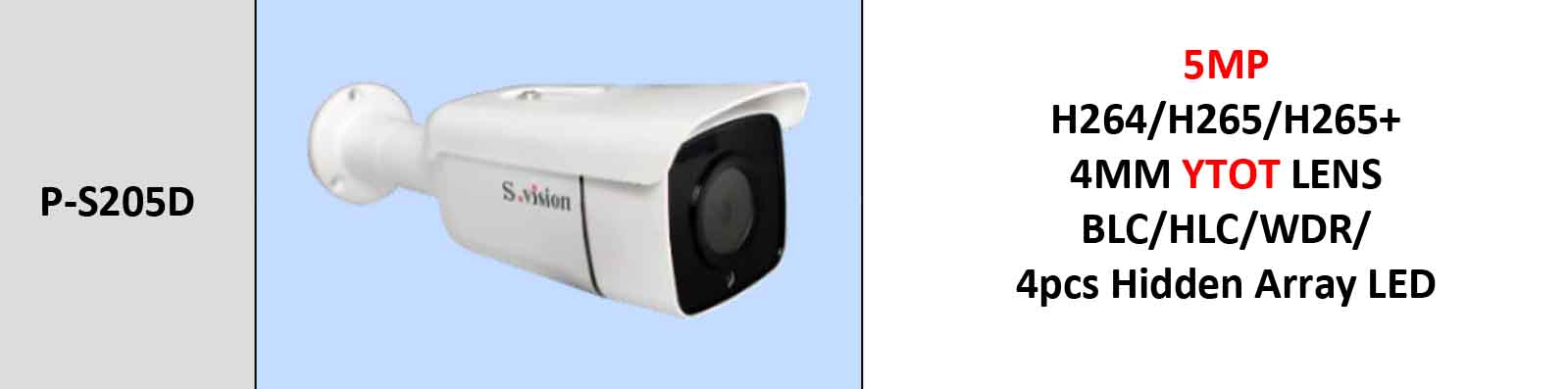 مشخصات دوربین مداربسته بولت اس ویژن مدل Svision P-S205D 